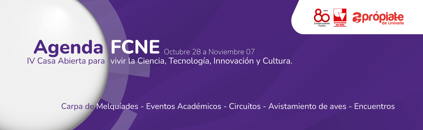 banner Agenda FCNE en el marco de la cuarta versión de la casa abierta para vivir la ciencia